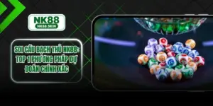 Soi Cầu Bạch Thủ NK88 - Top 1 Phương Pháp Dự Đoán Chính Xác